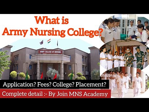 What is Army Nursing College?/Eligibility,Fees, Placement/Complete details by Join MNS Academy