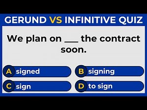 Gerund VS Infinitive Quiz: Can You Score 50/50?