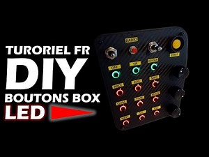 DIY Button Box Led - Tuto FR