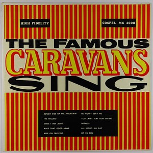The Caravans - The Famous Caravans Sing