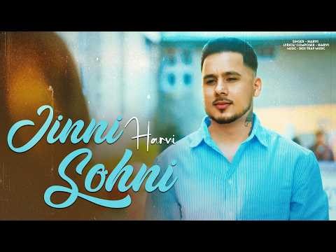 Harvi - Jinni Sohni | Jind Music | Latest Punjabi Songs 2026