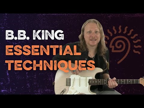 B.B. King Guitar Techniques to Play Like a Legend | TrueFire