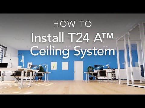 How to install our T24 A™ ceiling system | System Installation