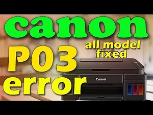 How to fix p03 in canon printer g2000,g2010,g3010,g2020//canon prinetr me p03 kaise thik kare.