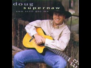 Doug Supernaw - Mesquite Cowboy Mind