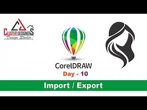 CorelDRAW Import & Export Tutorial | Complete Guide for Beginners