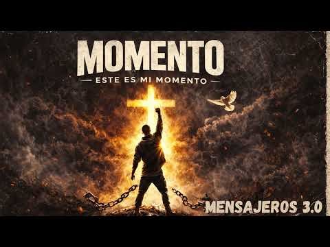Momento - Mensajeros 3.0 | Disponible en Spotify, Apple Music y más...