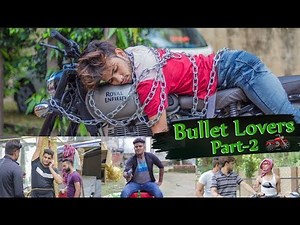 Bullet Lovers Part-2 | Puneet Bairagi