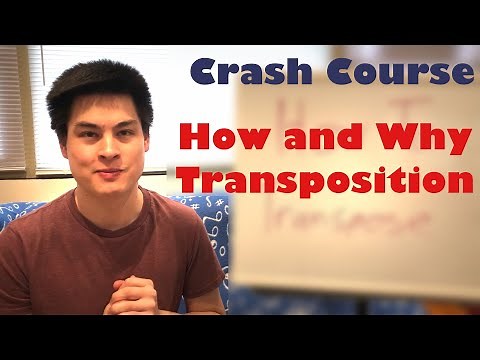 How to Transpose for Instruments and Playing in Different Keys