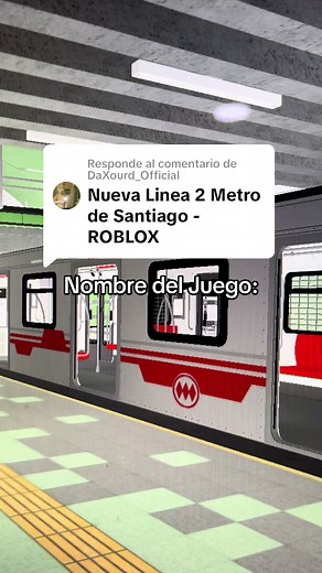 Juego de Roblox: Metro de Santiago