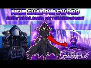 Everything Added On The New Sword Style Shadow Eminence Update