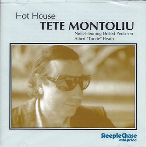 Tete Montoliu Trio - Hot House