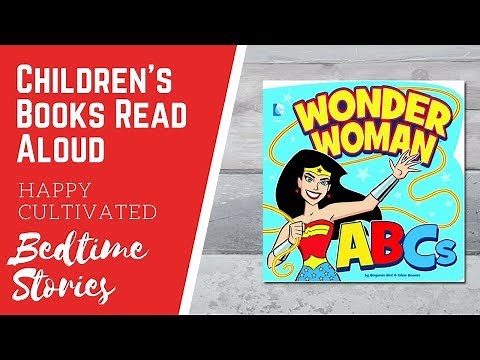 Wonder Woman ABCs Book Online | Superhero Books for Kids | Children's Books Read Aloud