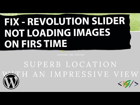 How to Fix Slider Revolution not Loading Images on First Time in WordPress