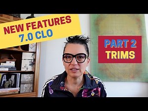 Trim Updates in CLO3D version 7.0 - Part 2 - Workflow