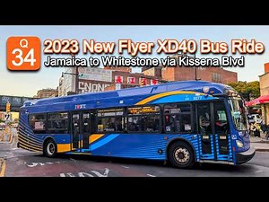 MTA Q34 Bus Ride: 2023 New Flyer XD40 9274 from Jamaica to Whitestone