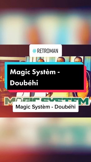 Magic Systèm - Doubéhi #pourtoi #tiktokcotedivoire @Gildas Assayé | #RetroMan @Gildas Assayé | #RetroMan @Gildas Assayé | #RetroMan