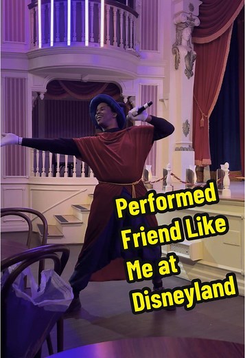 Marvelous Performance of Friend Like Me at Disneyland
