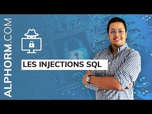 Comprendre les injections SQL - Vidéo Tuto