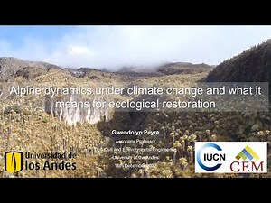 Alpine dynamics under climate change and what it means for ecological restoration (December 2022)