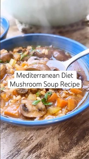 Mushroom Soup Recipe with Barley! (Mediterranean Diet Soup) #shorts #mushroomsoup