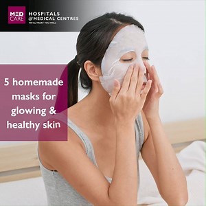 372K views | Watch this video to learn 5 homemade face masks Connect with our Dermatologist NOW via teleMEDCARE Click here  https://www.medcare.ae/en/telemedicine.html | Medcare | Facebook