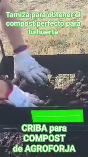 Tamiza tu Compost con la Criba de Agroforja #parati #herramientas #agricultura #jardin #spain #work