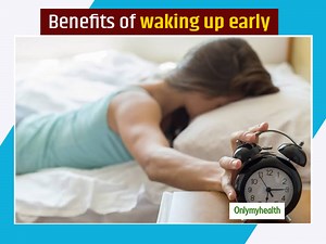 7 Benefits Of Waking Up Early And Tips To Make The Morning Routine