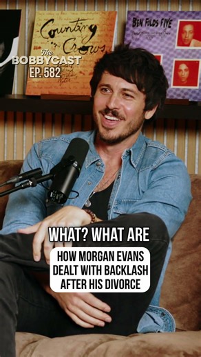 Bobby Bones x Morgan Evans Interview about divorce👪➡👨👩😭