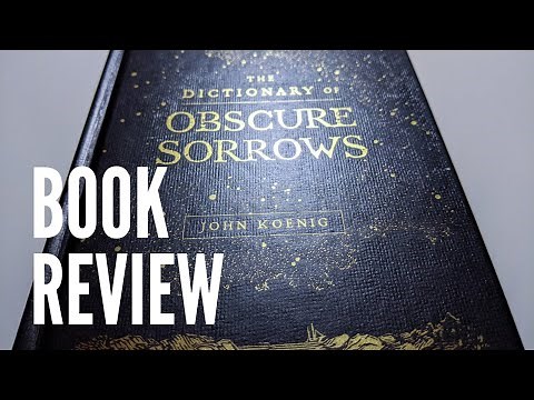 Book Review | The Dictionary of Obscure Sorrows by John Koenig | Simon & Schuster