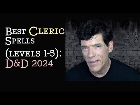 Best Cleric Spells (Levels 1-5) D&D 2024