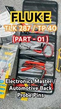 Fluke TP40 / TLK287 (PART-01) Automotive Back Probe Pins/ Electronics Master Lead #fluketools #fluke