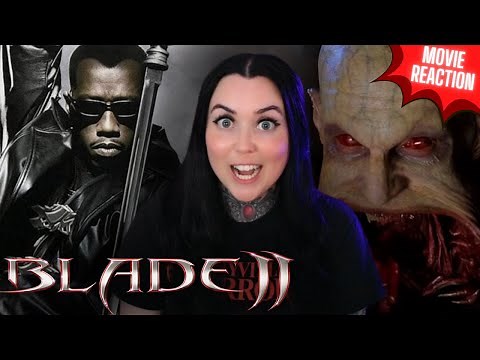 Blade II (2002) - MOVIE REACTION - First Time Watching