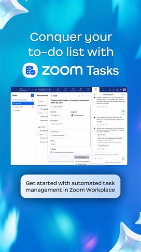 Zoom on Instagram: "Meet Zoom Tasks, our new AI-first task management solution built right into Zoom Workplace ✨ Zoom Tasks can identify action items from meeting summaries and chat conversations you have throughout your day, and can even help complete tasks on your behalf 📝 📌 Zoom Tasks with AI Companion is now available for paid Zoom Workplace plans."
