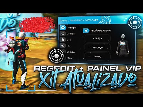 PAINEL🚀🔥XIT REGEDIT MOBILE GRÁTIS PARA FF 2026 + FFH4X PARA ANDROID E IPHONE XIT PARA MOBILE FF