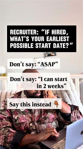 Hiring Manager Secret:How to answer "When can you start?"