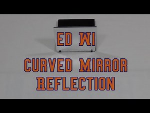 Curved Mirror Reflection