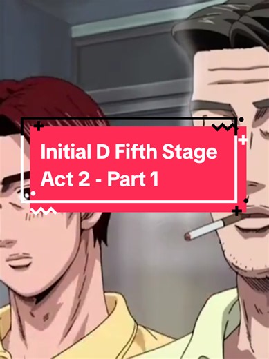 Initial D Fifth Stage Act 2 - Part 1 #foryou #fyp #anime