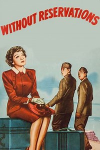Without Reservations (1946) - Movie