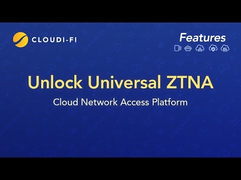 Unlock Universal ZTNA with Cloudi-Fi - Zscaler Integration