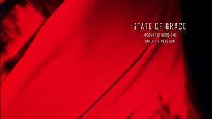 Taylor Swift - State Of Grace (Acoustic Version) (Taylor's Version) (Lyric Video)