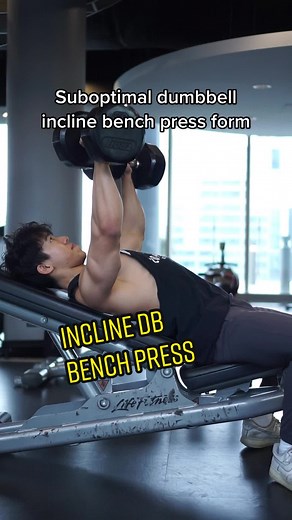 Maximize Your Incline Dumbbell Bench Press with These Tips
