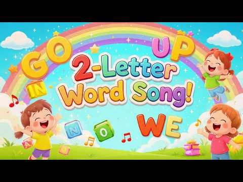 Help Your Kid Learn Two Letter Words Whiles Having Fun. 🎵📚 Two-Letter Word Song for Kids! 🎵
