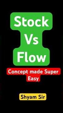 UPSC Economy MCQ Breakdown | Stock vs Flow Concept Made SUPER Easy!