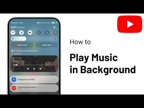 How to Play YouTube Music in Background on Android