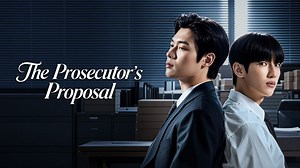 The Prosecutor's Proposal– Download APP to Enjoy Now!