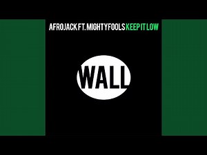 Keep It Low (Extended Mix)