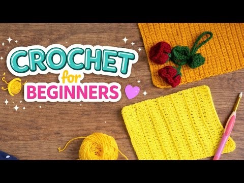 Crochet for Beginners | Learn Crochet Step-by-Step in Hindi
