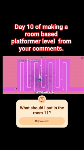 Day 10 of making a room based platformer level from your comments.#geometrydash #gd