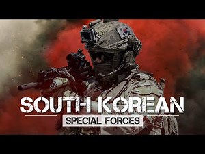 ASIAN TIGERS || South Korean Special Forces